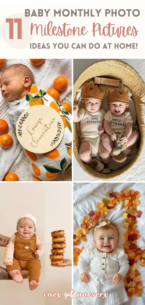 11+ Baby Monthly Photo Ideas: Milestone Pictures You Can Do at Home!